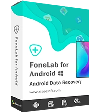 60% Off - Aiseesoft FoneLab for Android Coupon Code